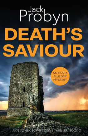 Death's Saviour: A Chilling Essex Murder Mystery Novel